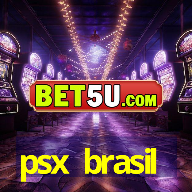 psx brasil